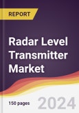 Radar Level Transmitter Market Report: Trends, Forecast and Competitive Analysis to 2030- Product Image
