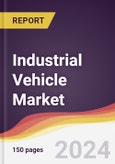 Industrial Vehicle Market Report: Trends, Forecast and Competitive Analysis to 2030- Product Image