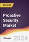 Proactive Security Market Report: Trends, Forecast and Competitive Analysis to 2030 - Product Thumbnail Image