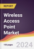 Wireless Access Point Market Report: Trends, Forecast and Competitive Analysis to 2030- Product Image