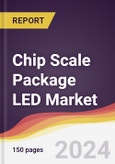 Chip Scale Package (CSP) LED Market Report: Trends, Forecast and Competitive Analysis to 2030- Product Image