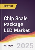 Chip Scale Package (CSP) LED Market Report: Trends, Forecast and Competitive Analysis to 2031- Product Image