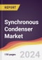 Synchronous Condenser Market Report: Trends, Forecast and Competitive Analysis to 2030 - Product Image