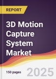 3D Motion Capture System Market Report: Trends, Forecast and Competitive Analysis to 2030- Product Image