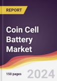 Coin Cell Battery Market Report: Trends, Forecast and Competitive Analysis to 2030- Product Image