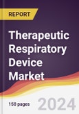 Therapeutic Respiratory Device Market Report: Trends, Forecast and Competitive Analysis to 2030- Product Image