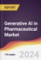 Generative AI in Pharmaceutical Market Report: Trends, Forecast and Competitive Analysis to 2030 - Product Image