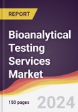 Bioanalytical Testing Services Market Report: Trends, Forecast and Competitive Analysis to 2030- Product Image