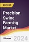 Precision Swine Farming Market Report: Trends, Forecast and Competitive Analysis to 2030 - Product Thumbnail Image