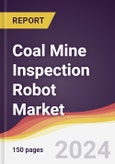Coal Mine Inspection Robot Market Report: Trends, Forecast and Competitive Analysis to 2030- Product Image
