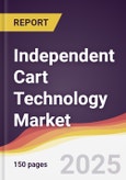 Independent Cart Technology Market Report: Trends, Forecast and Competitive Analysis to 2030- Product Image