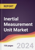 Inertial Measurement Unit Market Report: Trends, Forecast and Competitive Analysis to 2030- Product Image