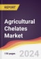 Agricultural Chelates Market Report: Trends, Forecast and Competitive Analysis to 2030 - Product Thumbnail Image