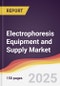 Electrophoresis Equipment and Supply Market Report: Trends, Forecast and Competitive Analysis to 2030 - Product Image