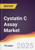 Cystatin C Assay Market Report: Trends, Forecast and Competitive Analysis to 2030- Product Image