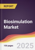 Biosimulation Market Report: Trends, Forecast and Competitive Analysis to 2030- Product Image