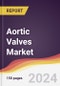 Aortic Valves Market Report: Trends, Forecast and Competitive Analysis to 2030 - Product Thumbnail Image