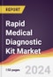Rapid Medical Diagnostic Kit Market Report: Trends, Forecast and Competitive Analysis to 2030 - Product Thumbnail Image
