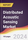 Distributed Acoustic Sensing Market Report: Trends, Forecast and Competitive Analysis to 2030- Product Image