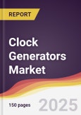 Clock Generators Market Report: Trends, Forecast and Competitive Analysis to 2030- Product Image