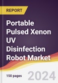 Portable Pulsed Xenon UV Disinfection Robot Market Report: Trends, Forecast and Competitive Analysis to 2030- Product Image