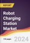 Robot Charging Station Market Report: Trends, Forecast and Competitive Analysis to 2030 - Product Thumbnail Image