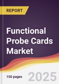 Functional Probe Cards Market Report: Trends, Forecast and Competitive Analysis to 2030- Product Image