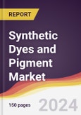 Synthetic Dyes and Pigment Market Report: Trends, Forecast and Competitive Analysis to 2030- Product Image