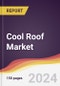 Cool Roof Market Report: Trends, Forecast and Competitive Analysis to 2030 - Product Image