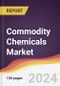 Commodity Chemicals Market Report: Trends, Forecast and Competitive Analysis to 2030 - Product Thumbnail Image
