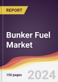 Bunker Fuel Market Report: Trends, Forecast and Competitive Analysis to 2030- Product Image