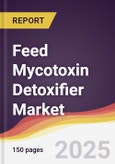 Feed Mycotoxin Detoxifier Market Report: Trends, Forecast and Competitive Analysis to 2030- Product Image