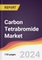 Carbon Tetrabromide Market Report: Trends, Forecast and Competitive Analysis to 2030 - Product Image