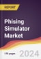 Phising Simulator Market Report: Trends, Forecast and Competitive Analysis to 2030 - Product Image