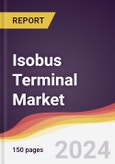 Isobus Terminal Market Report: Trends, Forecast and Competitive Analysis to 2030- Product Image