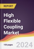 High Flexible Coupling Market Report: Trends, Forecast and Competitive Analysis to 2030- Product Image