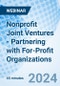 Nonprofit Joint Ventures - Partnering with For-Profit Organizations - Webinar - Product Thumbnail Image