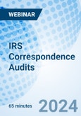 IRS Correspondence Audits - Webinar (Recorded)- Product Image
