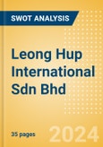 Leong Hup International Sdn Bhd (LHI) - Financial and Strategic SWOT Analysis Review- Product Image