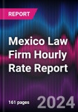 Valeo 2024 Mexico Law Firm Hourly Rate Report- Product Image
