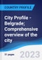 City Profile - Belgrade; Comprehensive overview of the city, PEST analysis and analysis of key industries including technology, tourism and hospitality, construction and retail - Product Thumbnail Image