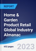 Home & Garden Product Retail Global Industry Almanac 2018-2027- Product Image