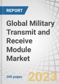 Global Military Transmit and Receive Module Market by Type (Gallium Nitride, Gallium Arsenide), Application, Frequency (Single-Band and Multi-Band), Communication Medium (Optical, RF and Hybrid), Platform and Region - Forecast to 2028- Product Image
