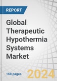 Global Therapeutic Hypothermia Systems Market by Product (Cooling Devices, Cooling Catheters, Cool Caps), Application (Neurology, Cardiology, Neonatal Care), and Region (North America, Europe, Asia- Pacific, RoW) - Forecast to 2028- Product Image