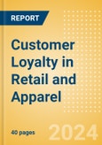 Customer Loyalty in Retail and Apparel - Thematic Intelligence- Product Image