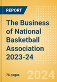 The Business of National Basketball Association (NBA) 2023-24- Product Image
