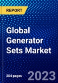 Global Generator Sets Market (2023-2028) by Capacity, Fuel Type, Application, End-Users, and Geography, with Competitive Analysis, Impact of COVID-19, Ansoff Analysis- Product Image
