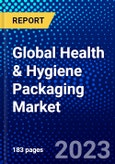 Global Health & Hygiene Packaging Market (2023-2028) by Product Type, Form, Shipping Form, Structure, Distribution Channel, End-Use Industry, and Geography, with Competitive Analysis, Impact of COVID-19, Ansoff Analysis- Product Image
