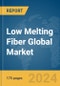 Low Melting Fiber Global Market Report 2024 - Product Thumbnail Image