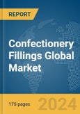 Confectionery Fillings Global Market Report 2024- Product Image